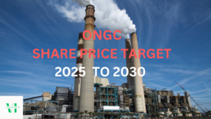 ONGC Share Price Target 2025,2026, 2027, 2028, to 2030